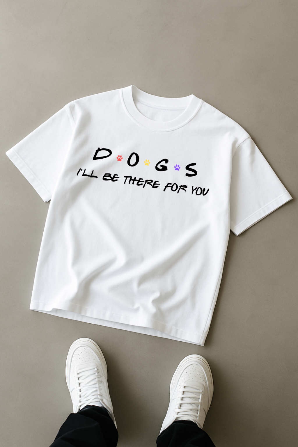 “DOGS – I’ll Be There for You” Paw Print Tee