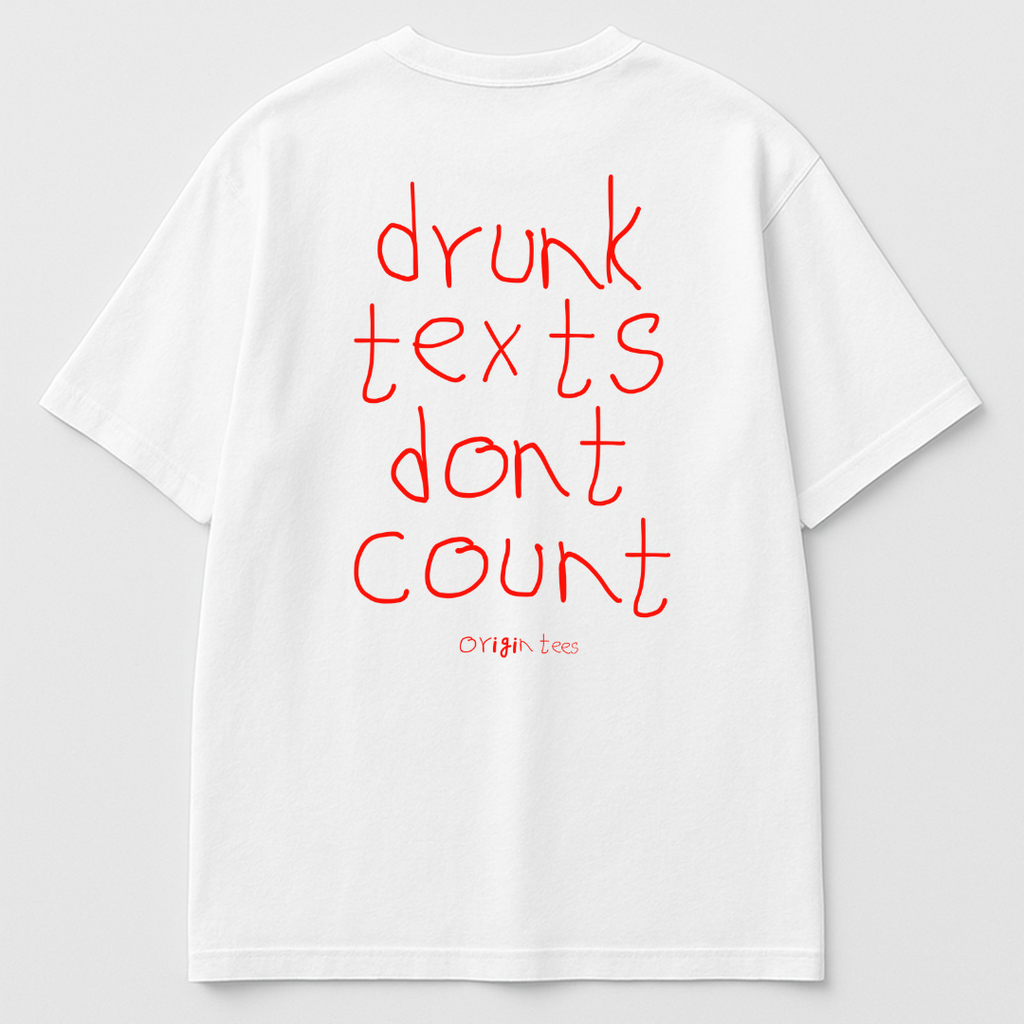 Drunk Texts Don’t Count. Period.