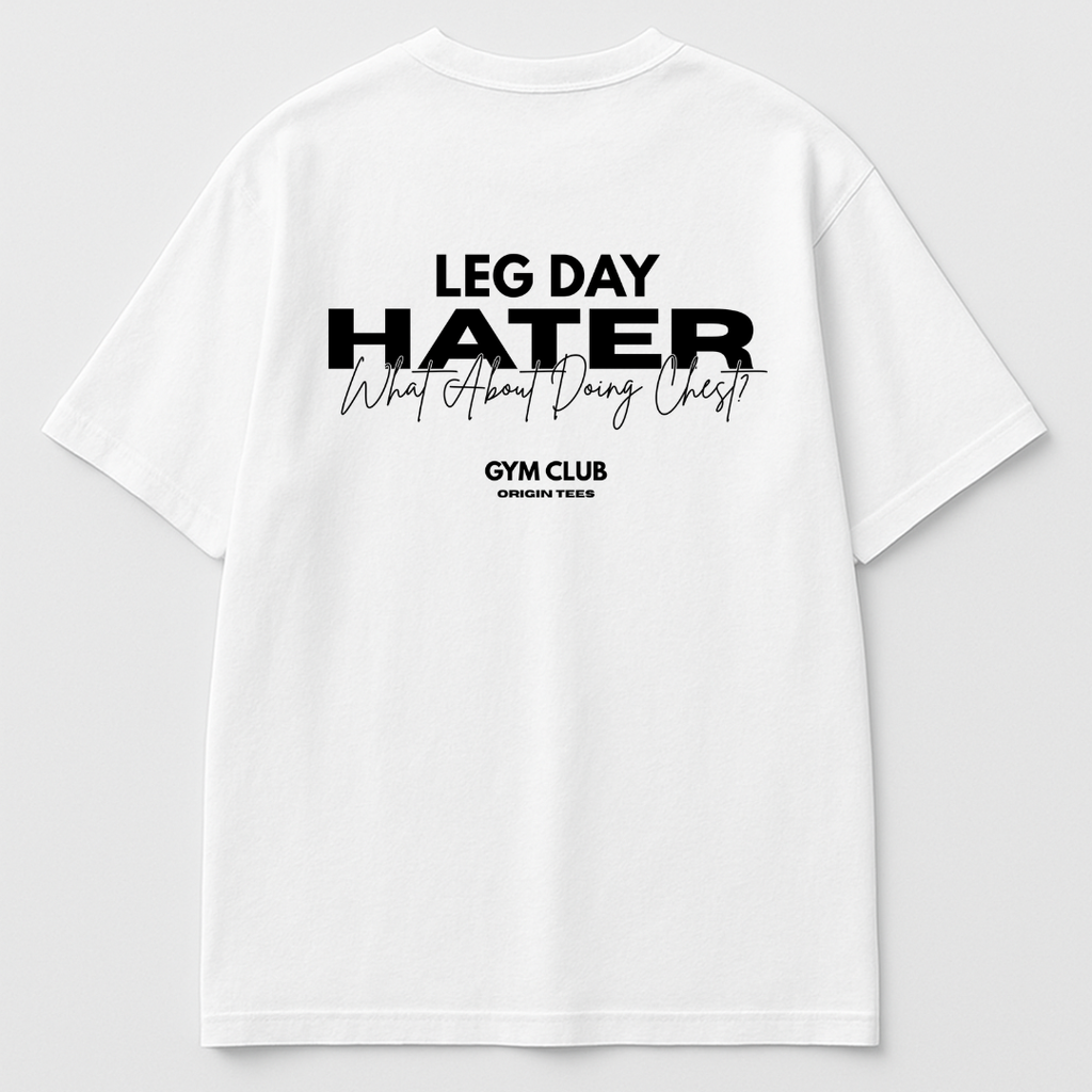 Leg Day Hater – But Still Showing Up