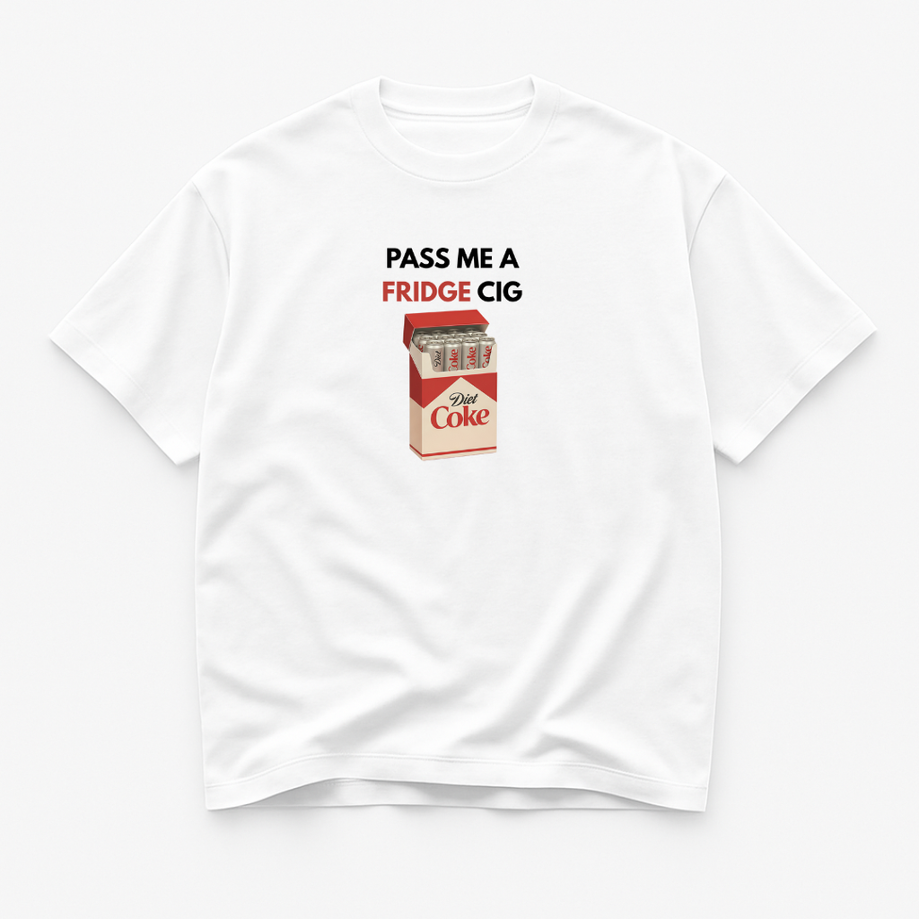 Pass Me A Fridge Cig Graphic T-Shirt